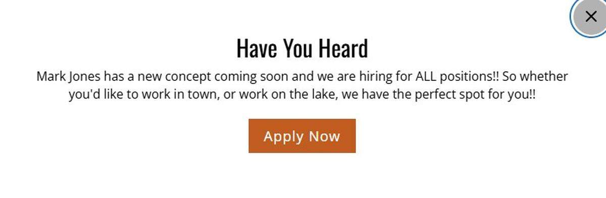 Mark’s City Grill’s website includes a hiring message that says, “Mark Jones has a new concept coming soon, and we are hiring for ALL positions!! So whether you want to work in town or work on the lake, we have the perfect spot for you!!” Screenshot taken April 7, 2026.