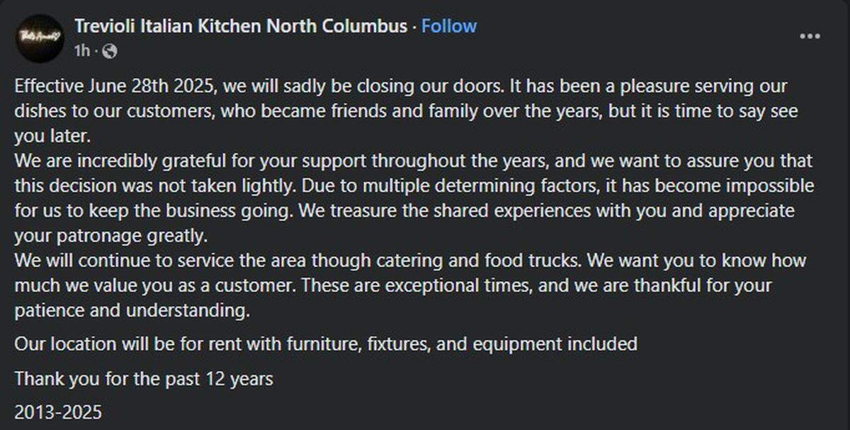 Trevioli Italian Kitchen, located at 7466 Blackmon Rd, has announced its closure in a social media post. It will be closed effective June 28. June 26, 2025