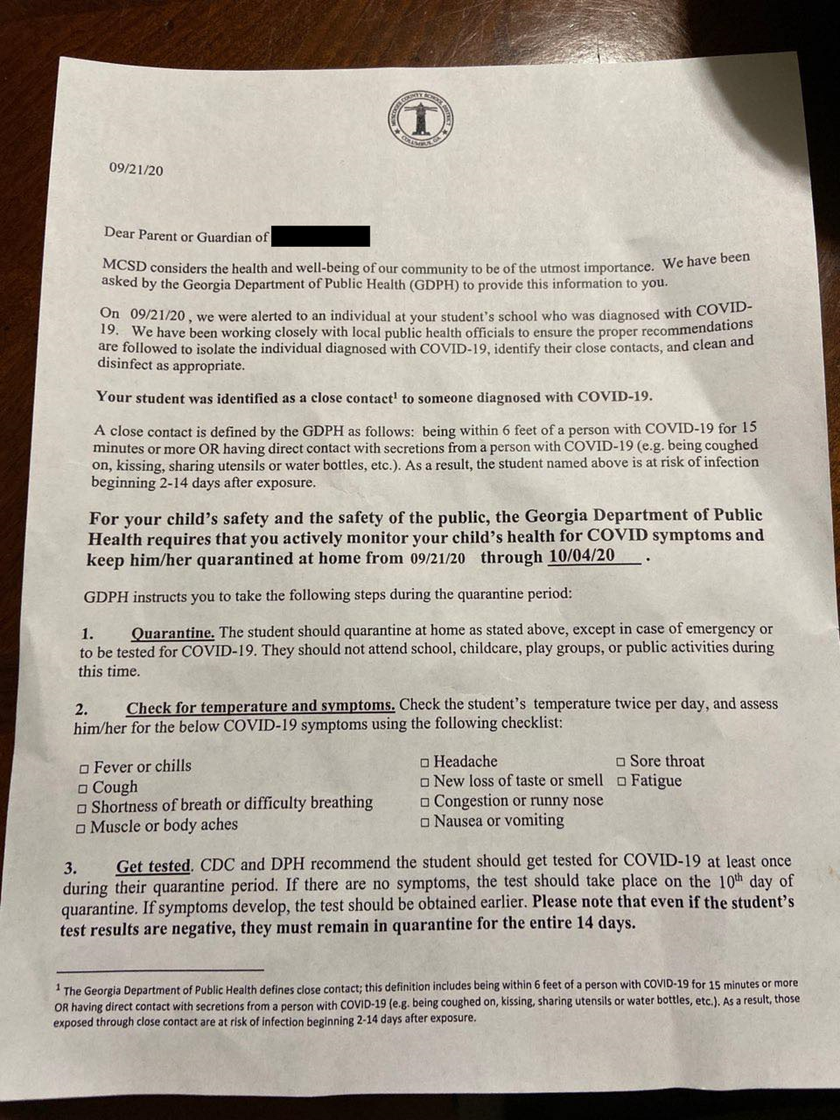 This letter provided to the Ledger-Enquirer by an anonymous Northside High School parent alerted their child to a “close contact” COVID-19 case in their school. The child’s name has been blacked out to protect their privacy. The image has not been altered in any other form.