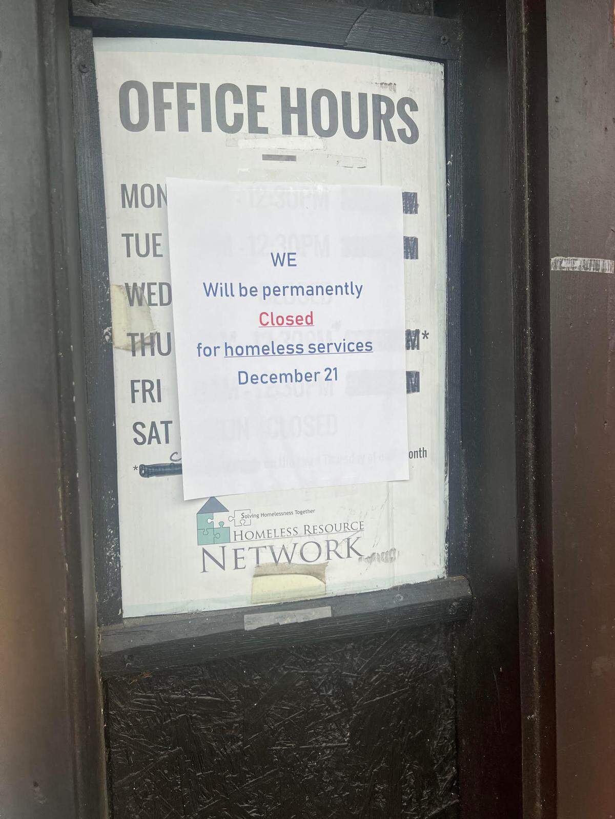 The Homeless Resource Network is halting direct homeless services Dec. 21. The organization posted a notice near the door in November.