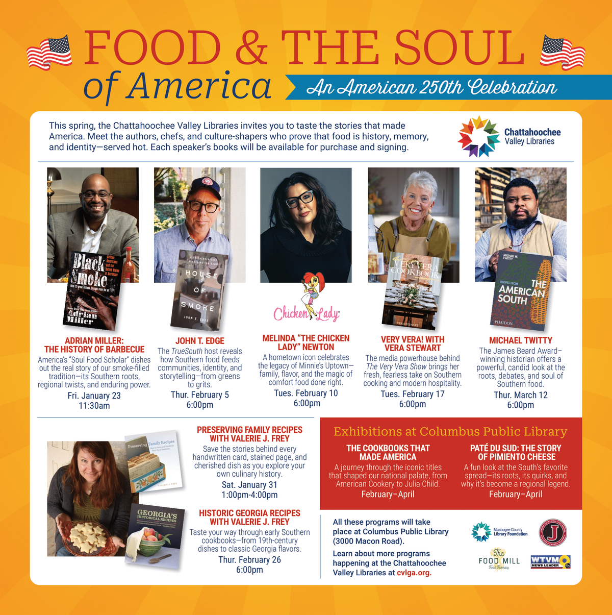 Chattahoochee Valley Libraries will set the table for a celebration of heritage, history and the enduring power of food with “Food and the Soul of America,” a series of speakers to mark the nation’s 250th birthday. The series starts Jan. 23 at the Columbus Public Library, 3000 Macon Road. This is the schedule of the events.