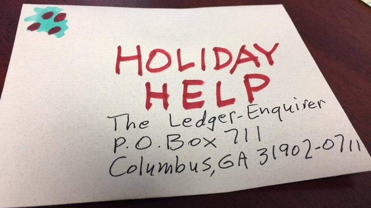 If you need help, mail or bring a letter to the Ledger-Enquirer lobby. If you want to help a family in need, stop by this week and pick up a letter.