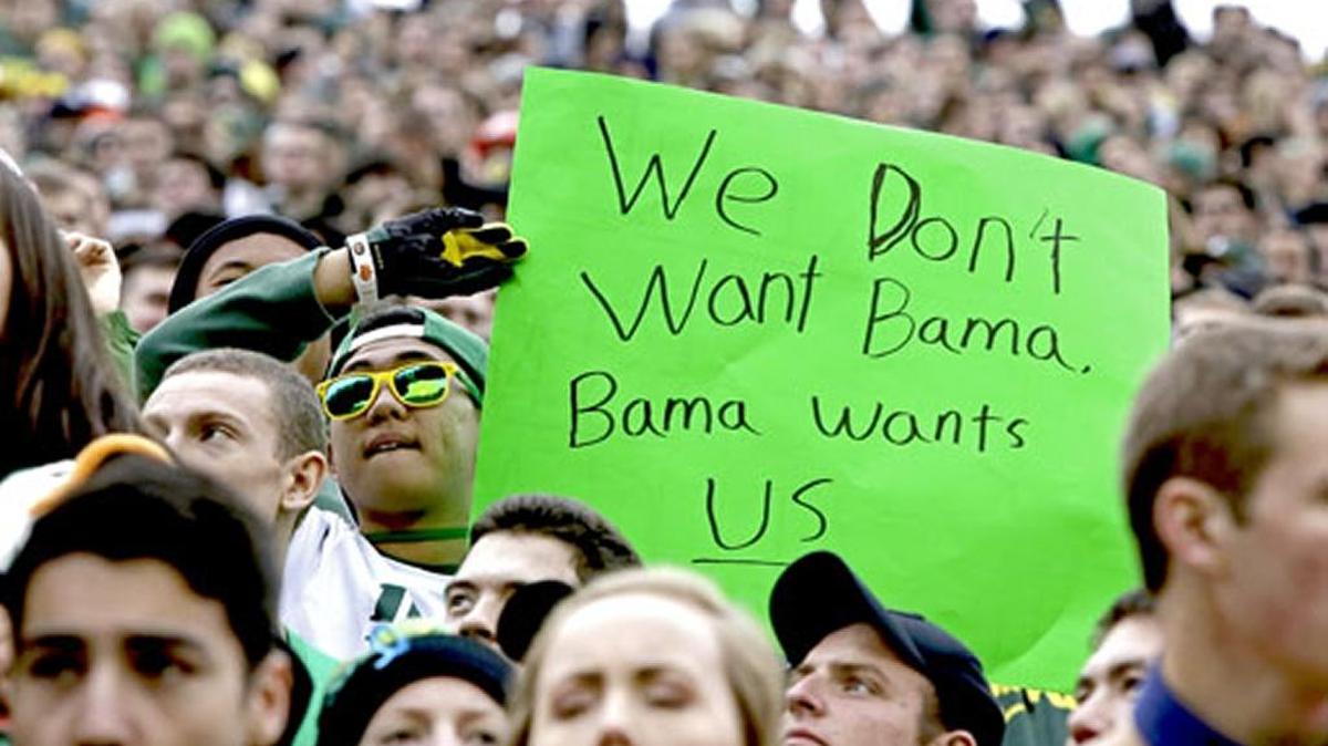 More and more teams are learning the hard way that you don’t want Bama, but these Oregon Duck fans figured it out way back in 2013.